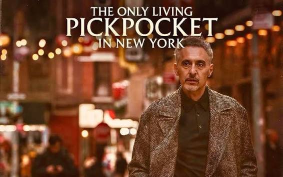 The Only Living Pickpocket In New York: Presented By The Sonoma International Film Festival