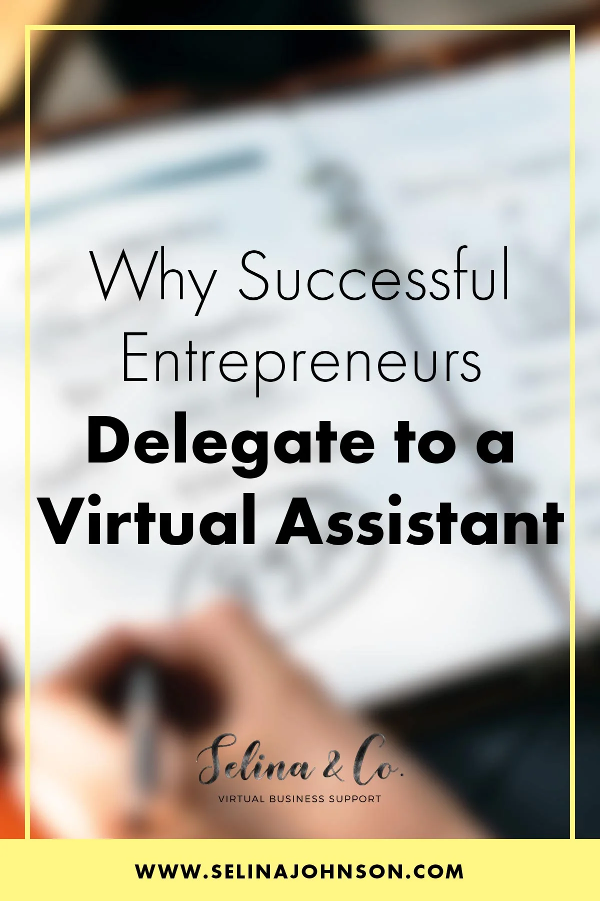 successful-entrepreneurs-delegate-virtual-assistant.jpg