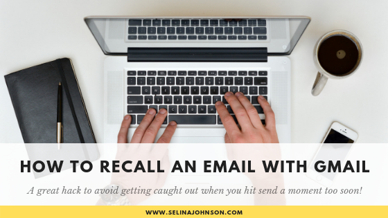 How to Recall an Email with Gmail.png