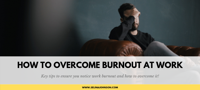 How to Overcome Burnout at Work.png