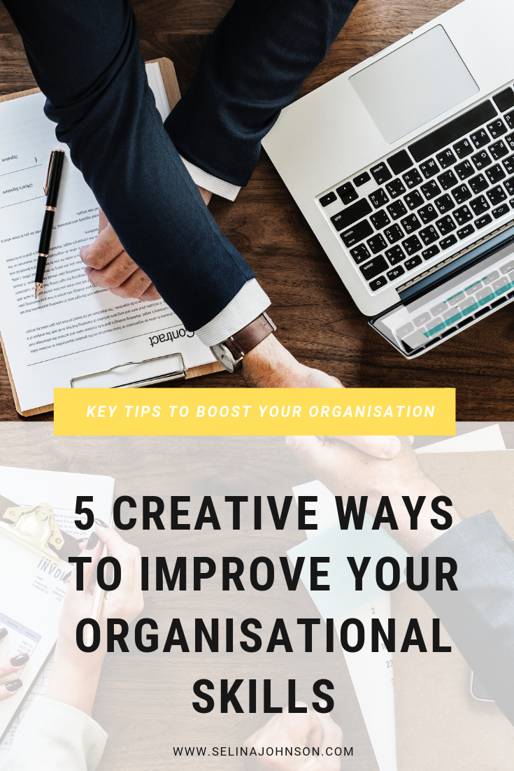 5 Creative Ways to Improve Your Organisational Skills (1).png