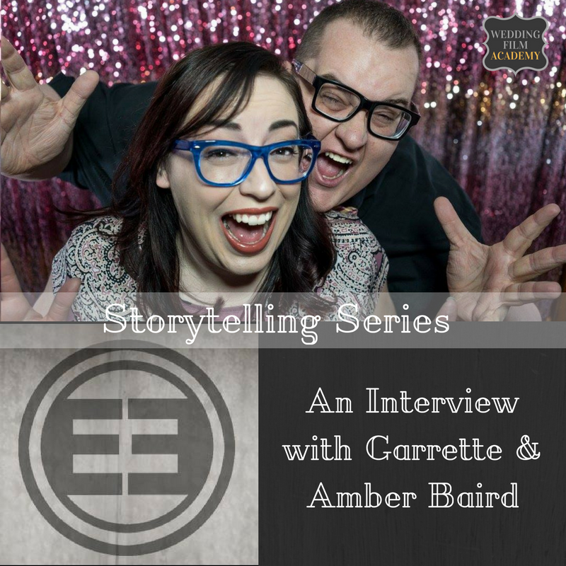 Ep. 8: Storytelling Series: An Interview with Garrette &amp; Amber Baird 