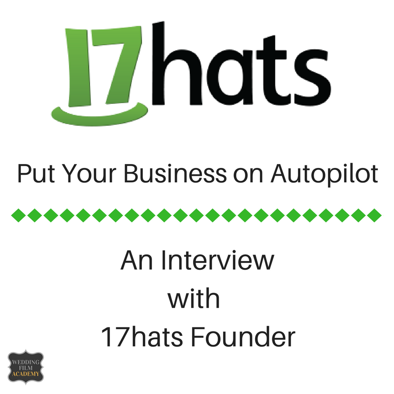 Ep. 32: Put Your Business on Autopilot: An Interview with 17hats Founder