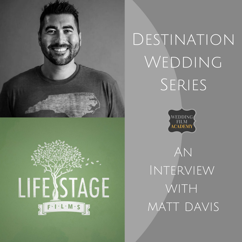 Ep. 37: Destination Wedding Series: An Interview with Matt Davis