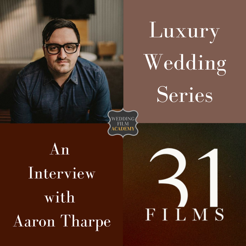 Ep. 44: Luxury Wedding Series: An Interview with Aaron Tharpe