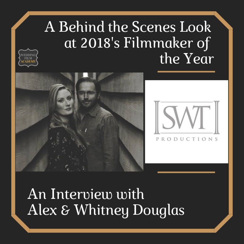 Ep. 83: A Behind the Scenes Look at 2018's Filmmaker of the Year: An Interview with Alex &amp; Whitney Douglas