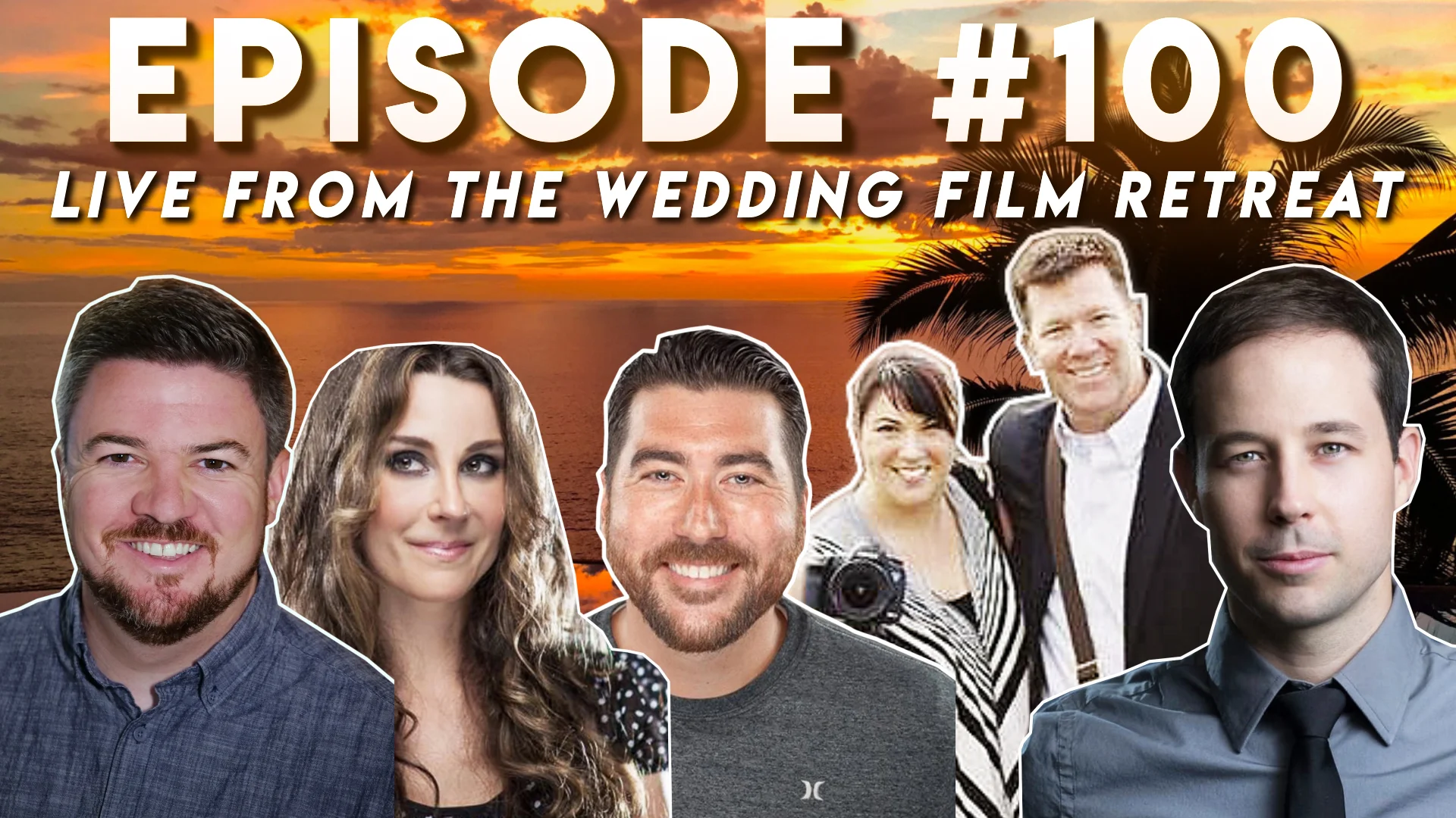 Ep. 100: How to Make a Career as a Wedding Film Maker: Live from Puerto Vallarta