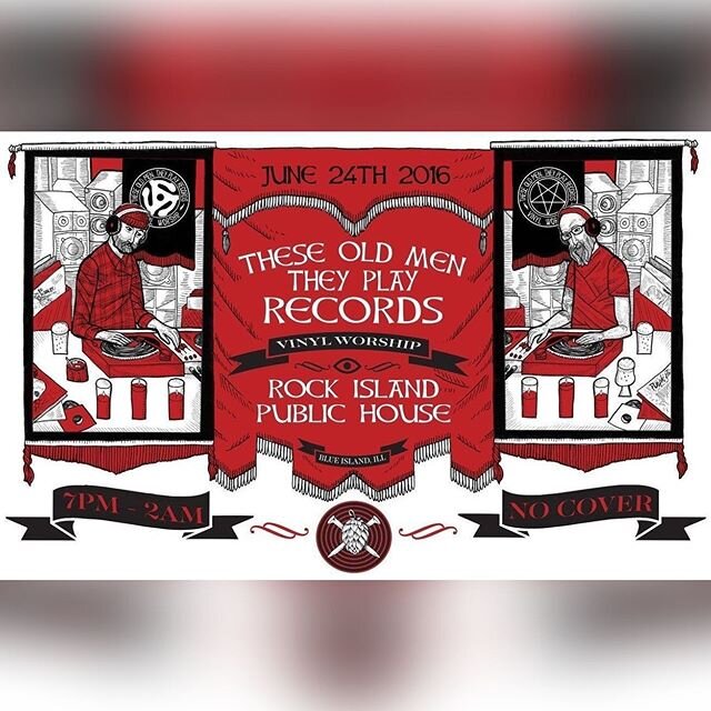 #tbt #throwbackthursday #theseoldmentheyplayrecords at @rockislandpublichouse #rockislandpublichouse #riph #tomtpr #blueisland #ILL #60406 #vinylworship #gigposter #poster