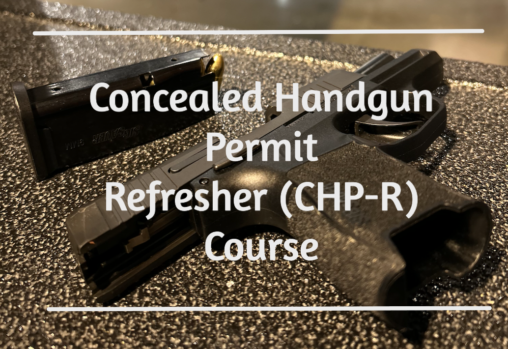 Concealed Handgun Permit - Refresher Class.PNG