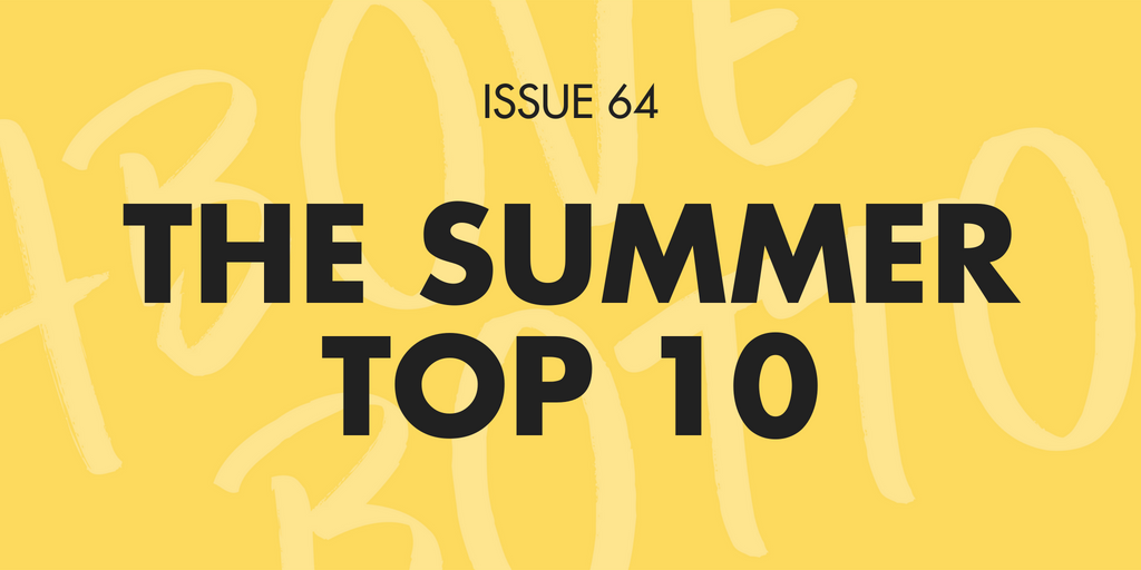 [Issue 064] The Summer Top 10