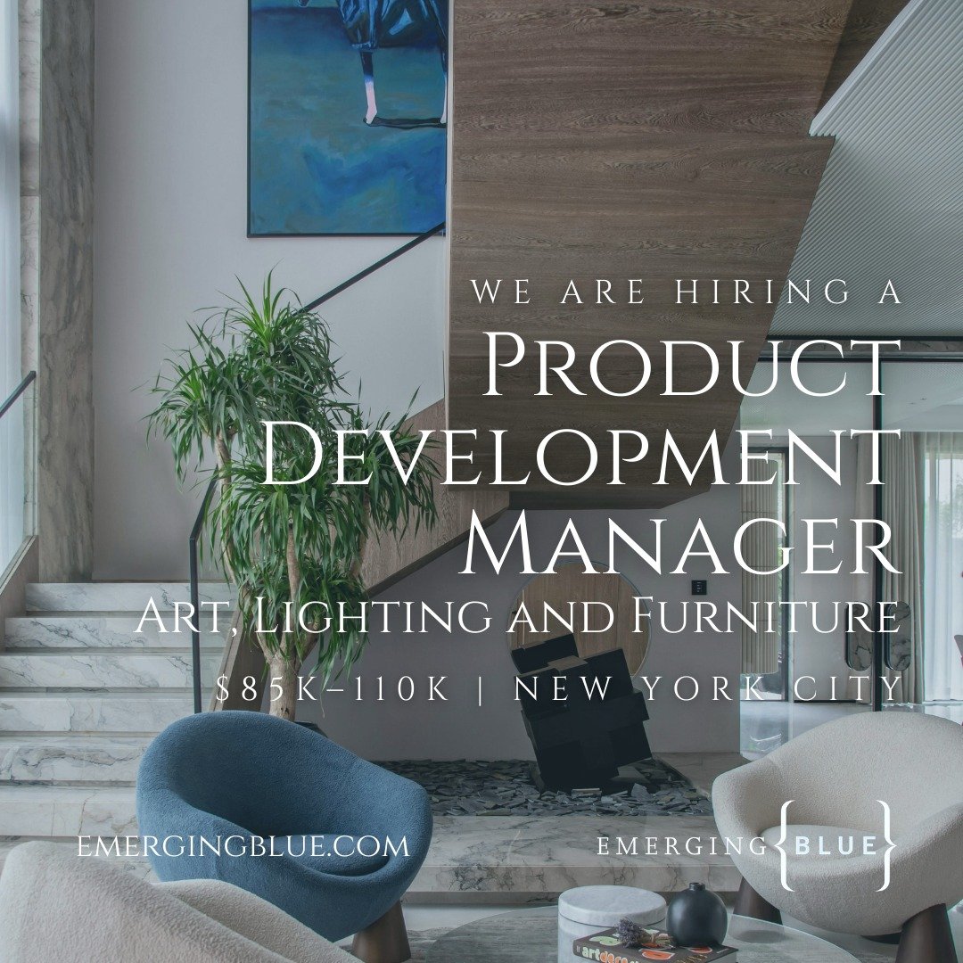 Our client is a trendy, fast-growing brand in furniture, lighting, and home d&eacute;cor, known for creating stylish, high-quality pieces at accessible price points. They are seeking a creative and driven Product Development Manager to lead products 