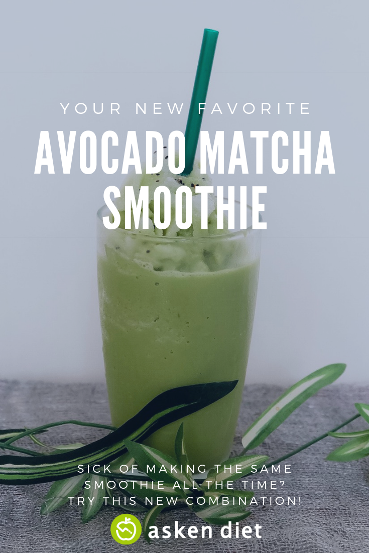Avocado Matcha Smoothie & Matcha Latte — Asken Diet