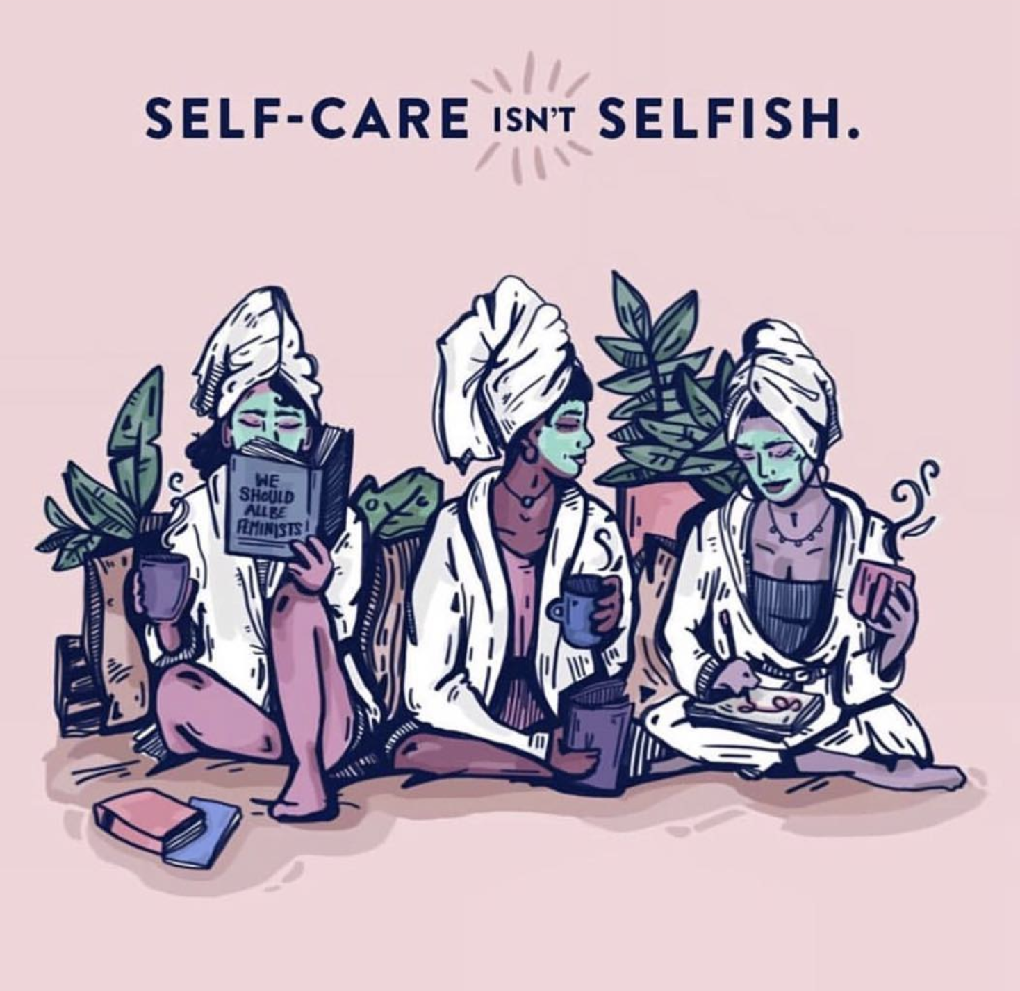 selfcare isn't selfish.png
