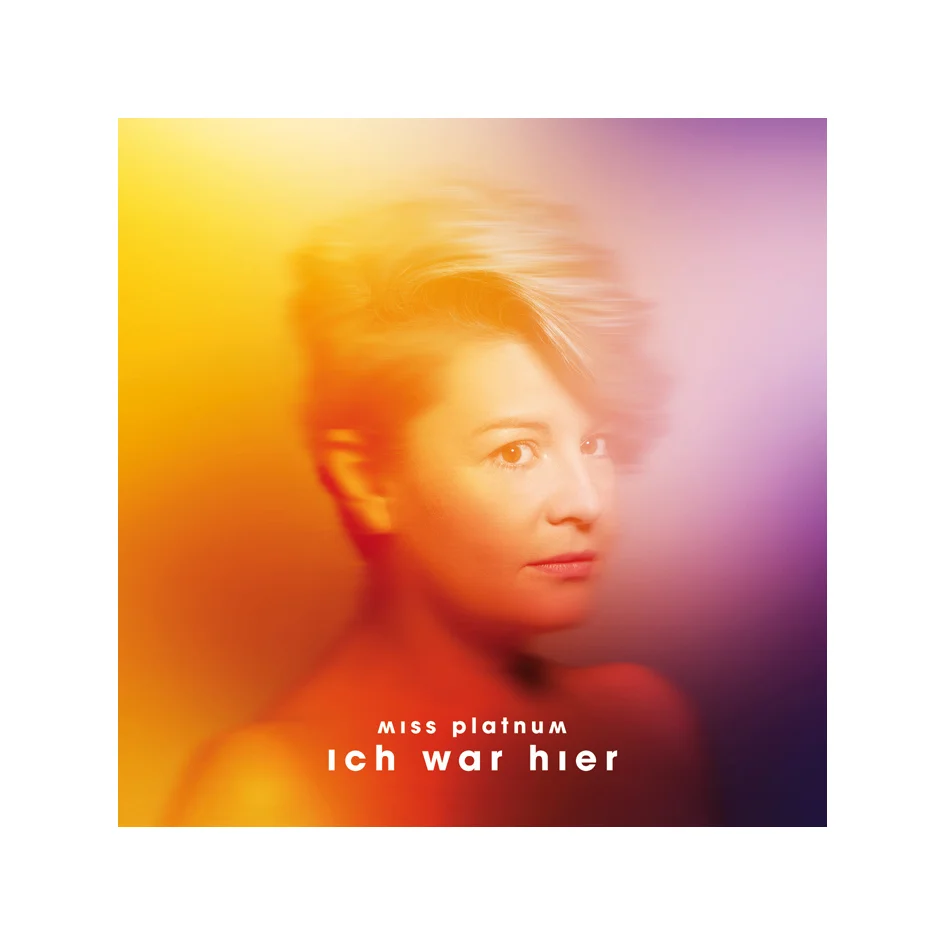 Severin_Schweiger_Miss-Platnum_Ich-War-Hier_Albumcover.jpg