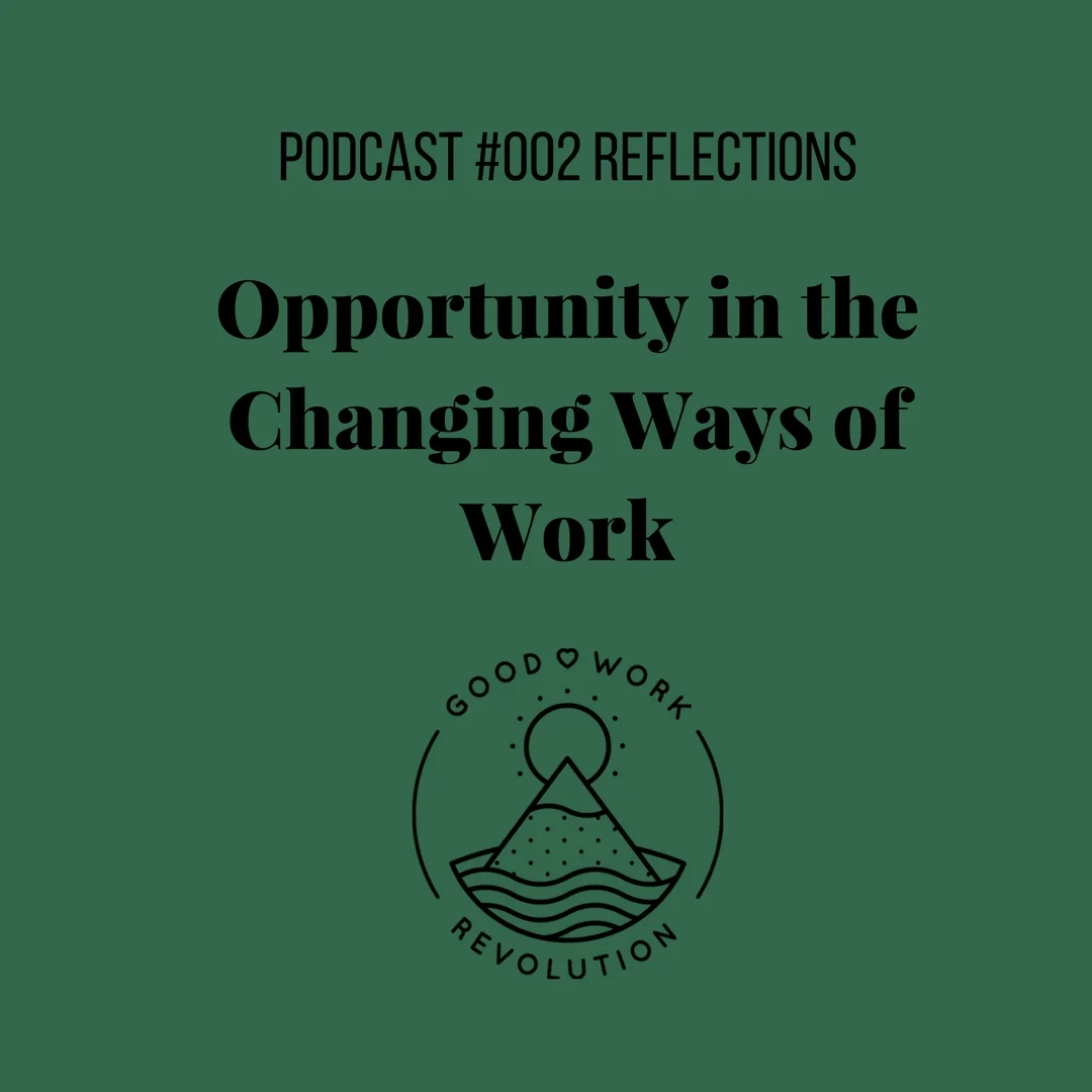 Opportunity in the Changing Ways of Work.jpg
