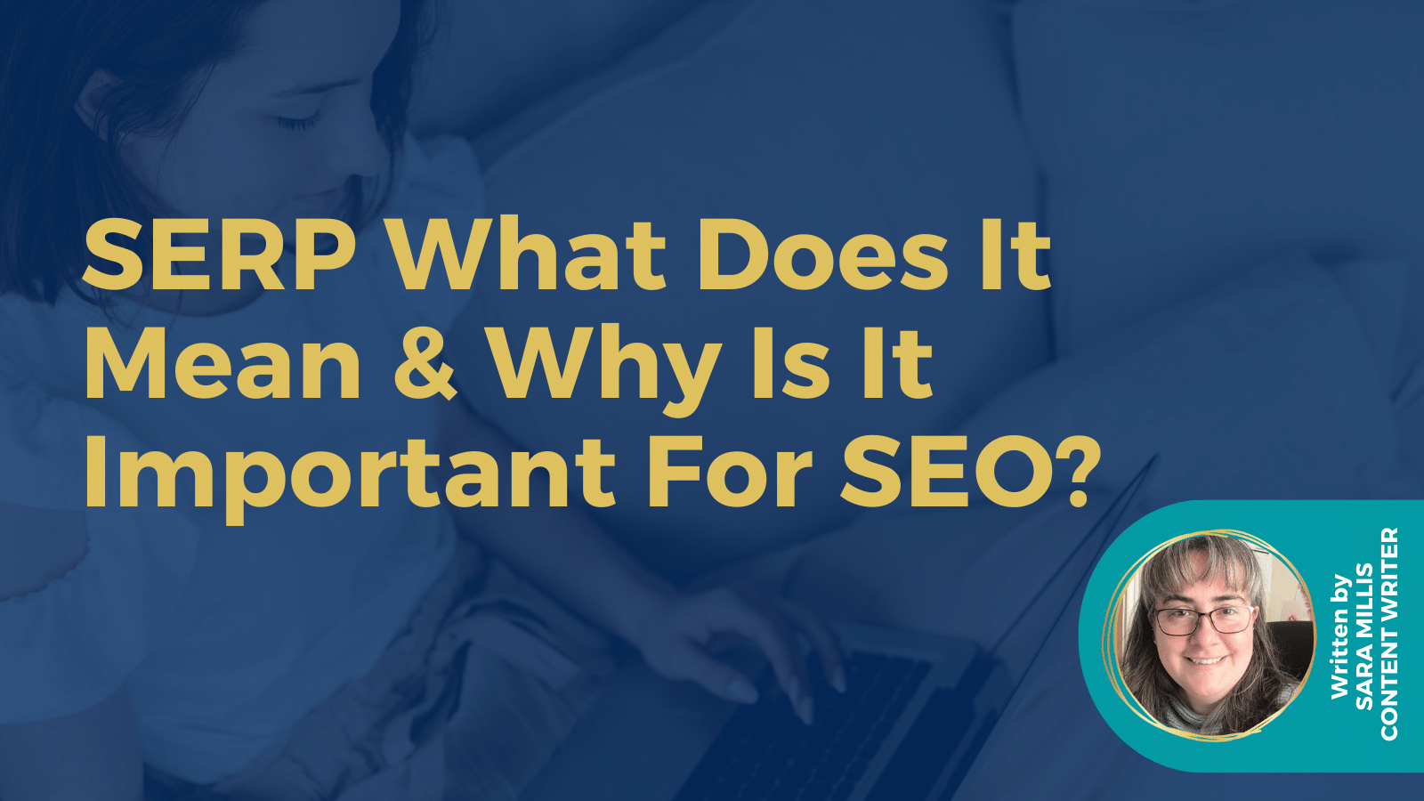 What does SERP mean and why is it important for your SEO?
