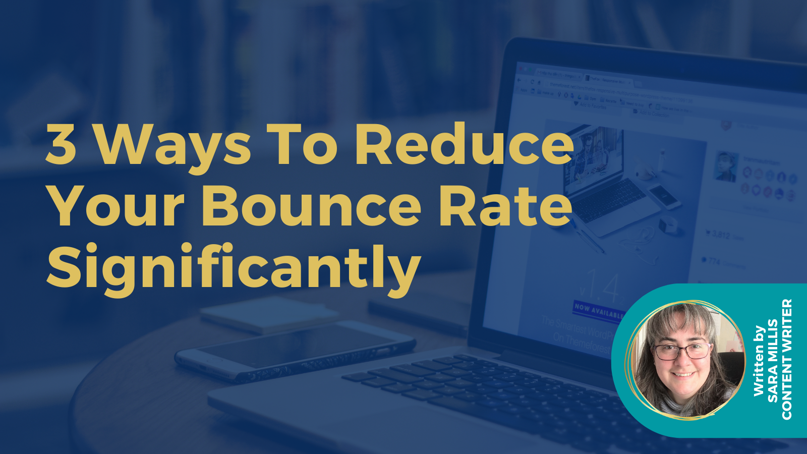 3 ways to reduce your bounce rate significantly