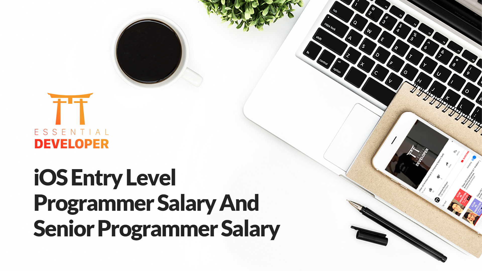 Ios Entry Level Programmer Salary And Senior Programmer Salary Essential Developer