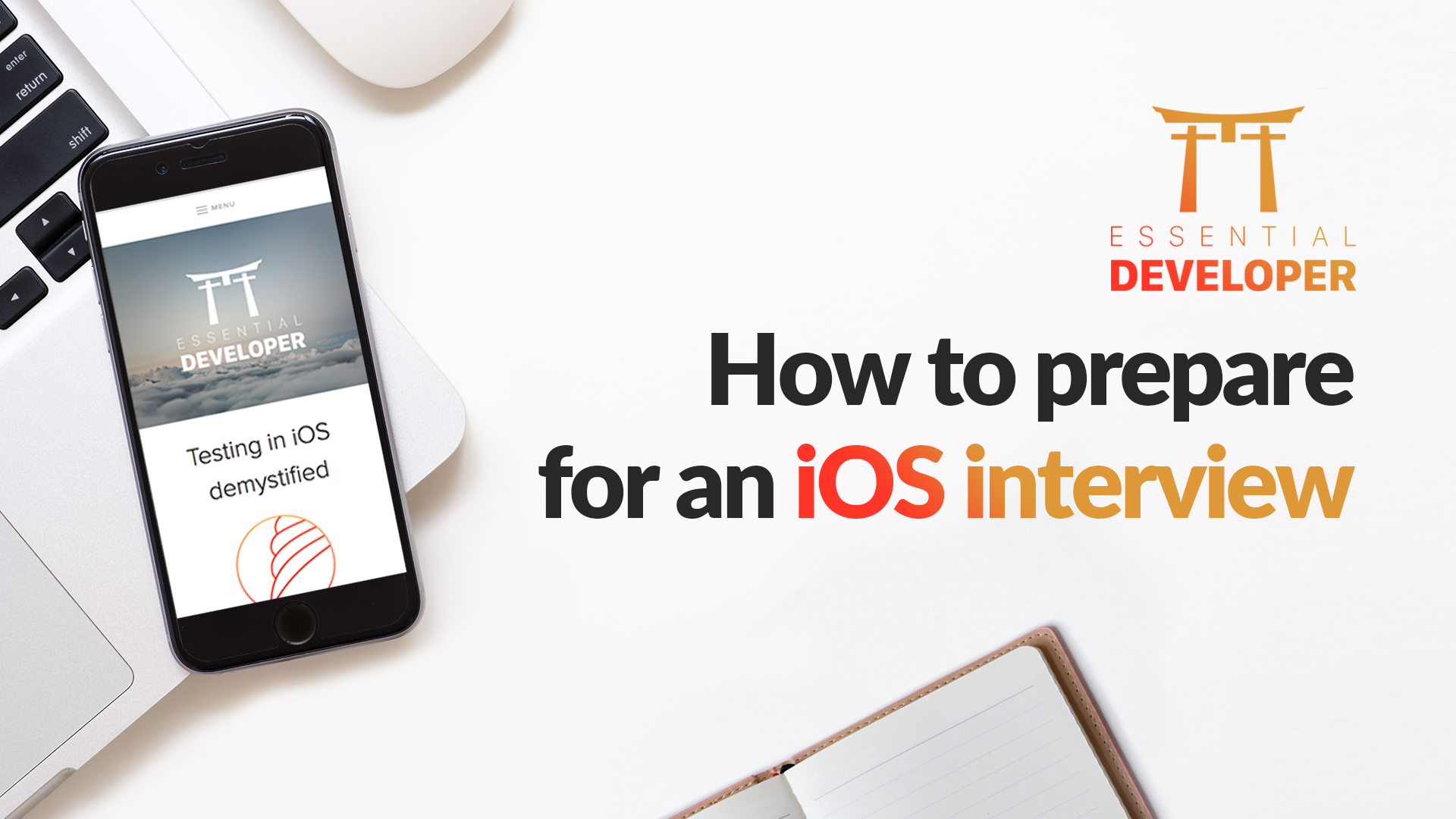 How to prepare for an iOS interview