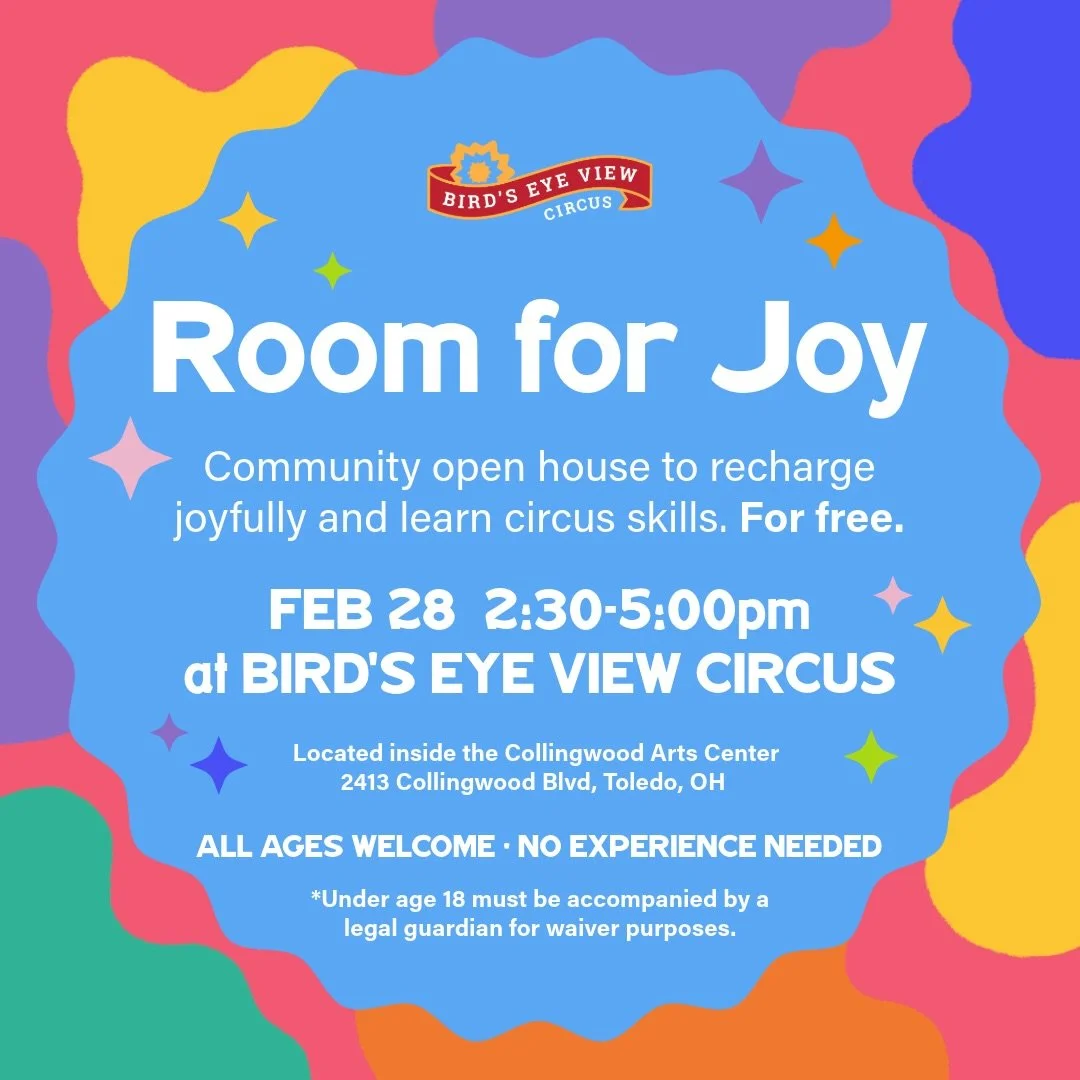 As a circus and small business, we&rsquo;ve been exploring how to be of service to the community during difficult and scary times. We can share what we have &mdash; a Room for Joy. For free.

Room for Joy is an open-house style event happening Februa