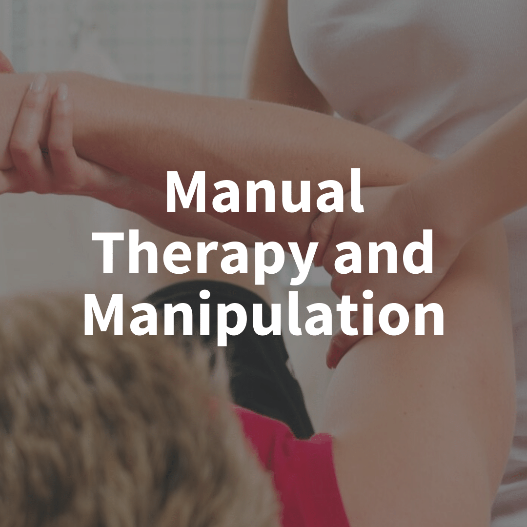  Manual Therapy and Manipulation