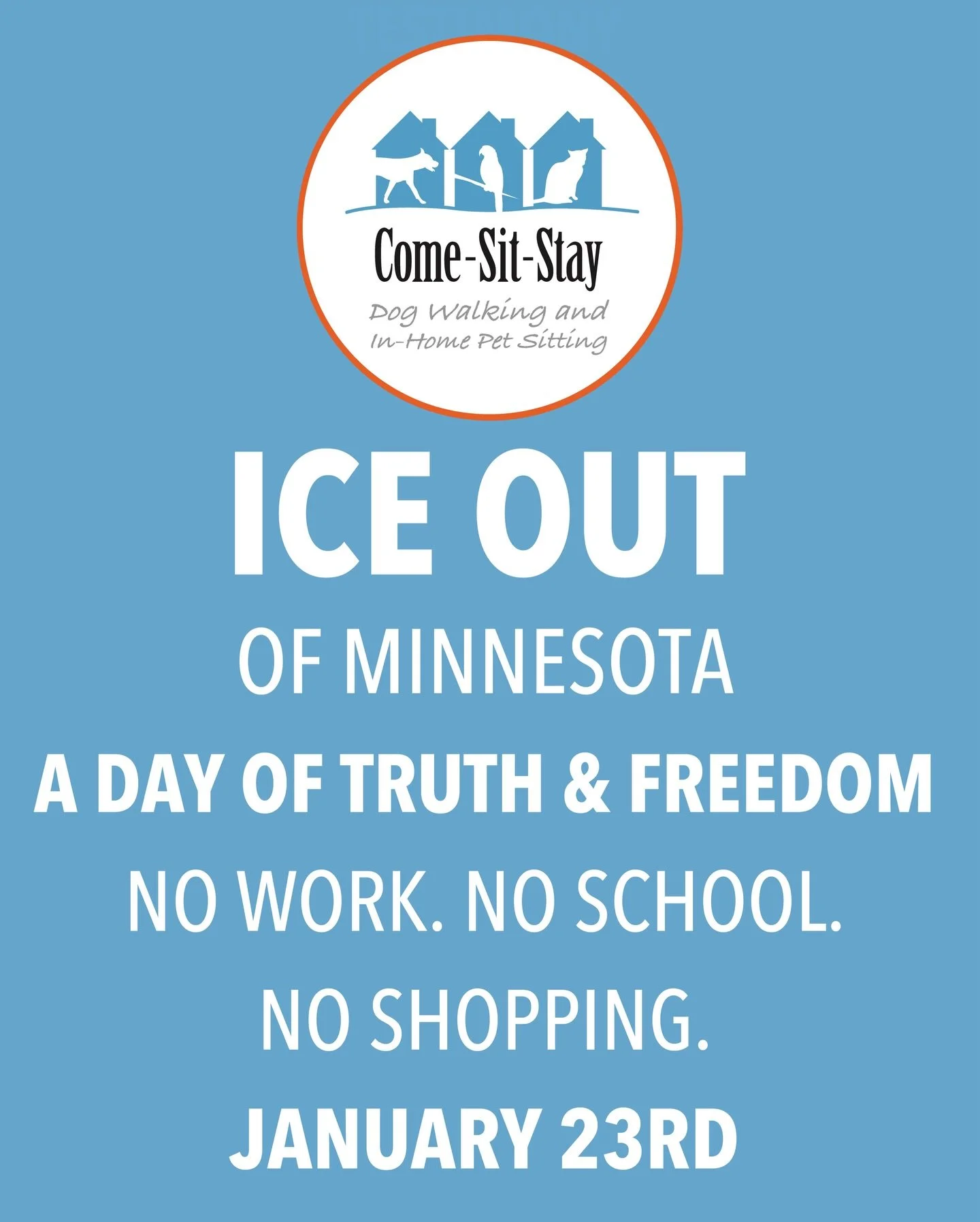 We are reducing our operations on January 23 in support of the general strike to remove ICE from our cities and so our team members can utilize their voices or take a much needed day of rest and reflection. We will still be visiting pets of clients w