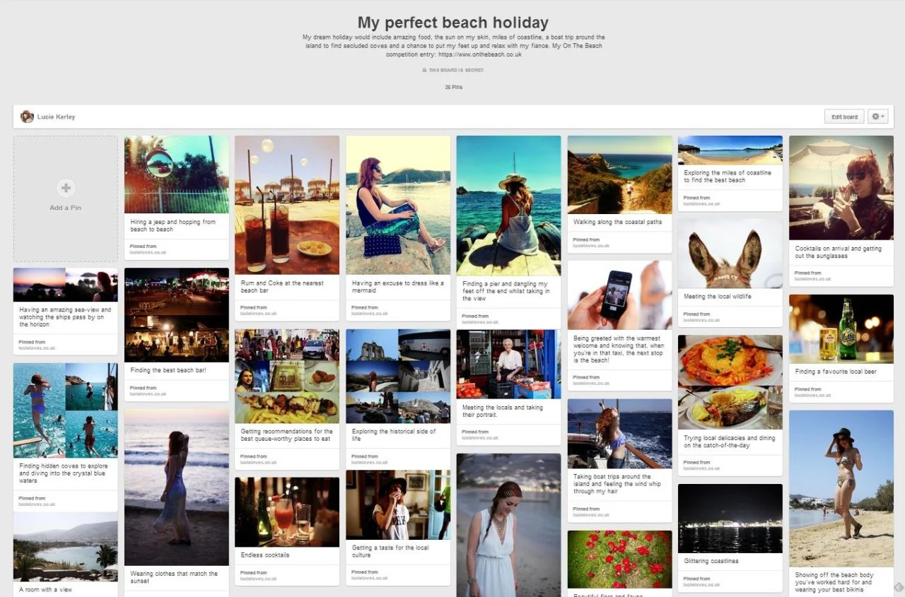 I was asked by On the Beach to create a Pinterest board showcasing my favourite things to do when it comes to a beach holiday. Right now I’m on my lunch, tapping away at a keyboard, and dreaming of soaking up the sun, sipping on a cocktail or local beer (I’m not fussy) and planning a week of non-stop rest and relaxation. But, the reality is, when you’re saving up for a wedding, little luxuries like dream beach holidays are exactly that… a dream! Every penny we have at the moment is going towards our May 2015 wedding . My head is a swarm of thoughts relating to vintage dress alterations, registrar appointments, catering options, hotel and accommodation decisions. Unfortunately, obsessing about stationary and lighting take priority over splashing the cash on a beach break away from it all. We’ve not even begun to think about booking a honeymoon yet… If we could squeeze in a few days on a white sandy beach between now and our big day, we would pretty much be found doing the majority of things I’ve pinned on here: My perfect beach holiday board. We love exploring new islands, getting a taste of local culture, discovering hidden coves and spending quality time together. Photography: Lucie Kerley