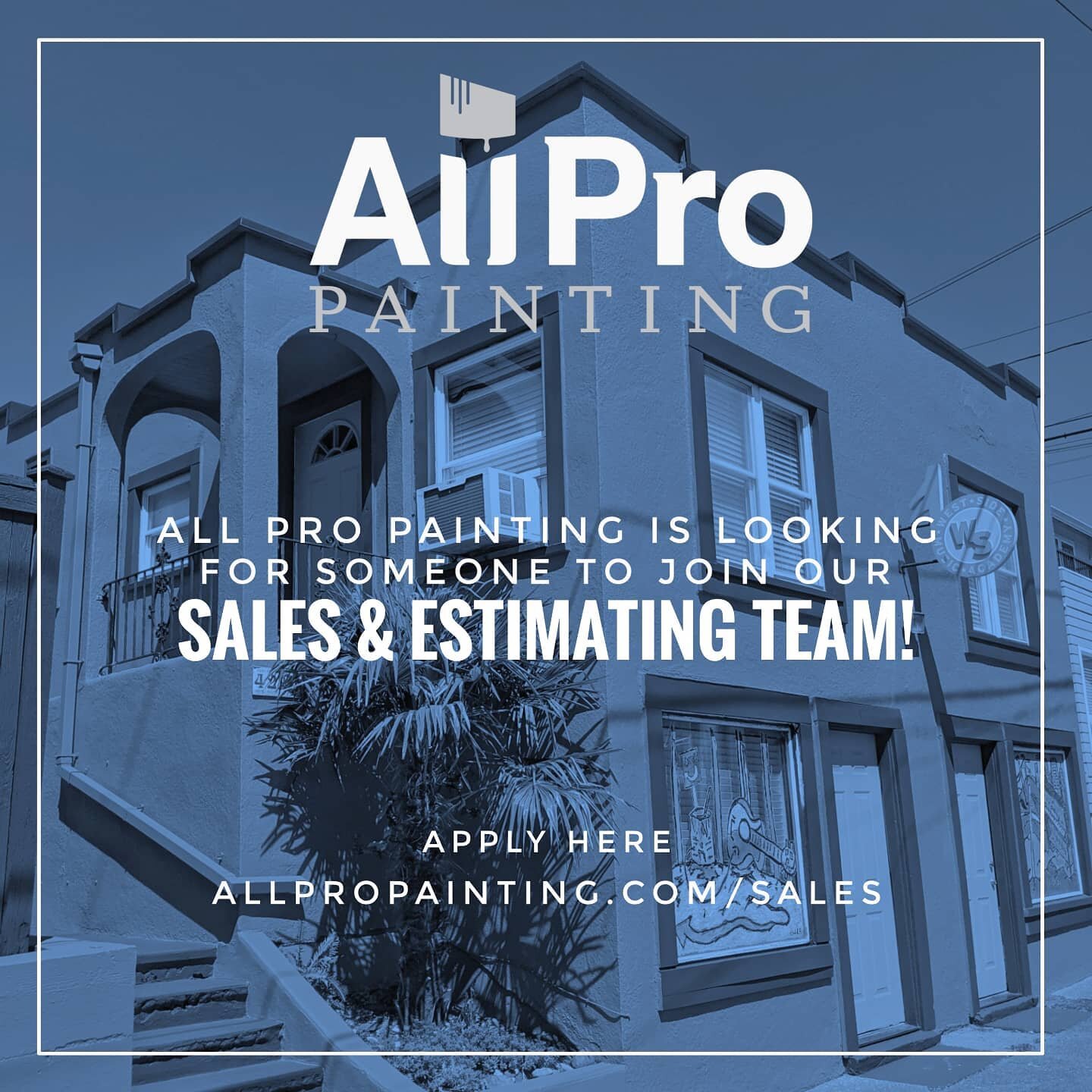 WE'RE HIRING! All Pro Painting is looking to add a Sales Rep to estimate and sell paint jobs for our company.

Know anyone who might be interested? Please share and spread the word!

Apply Here: allpropainting.com/sales