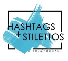 The Hashtags &amp; Stilettos Blog