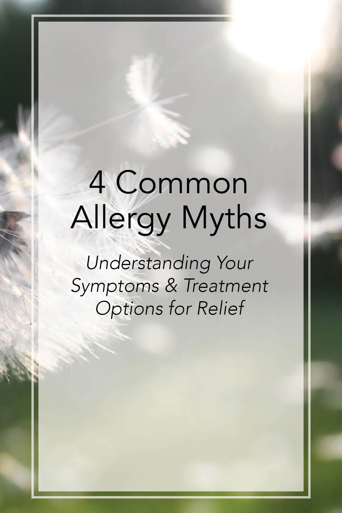 AIM Blog Post - 4 Common Allergy Myths, Symptoms and Available Treatments