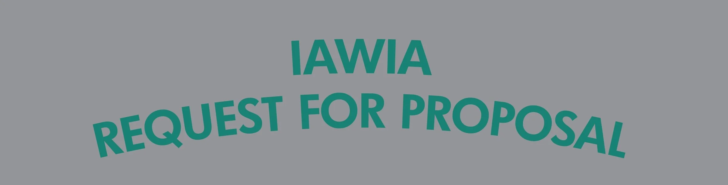 IAWIA Request for Proposal