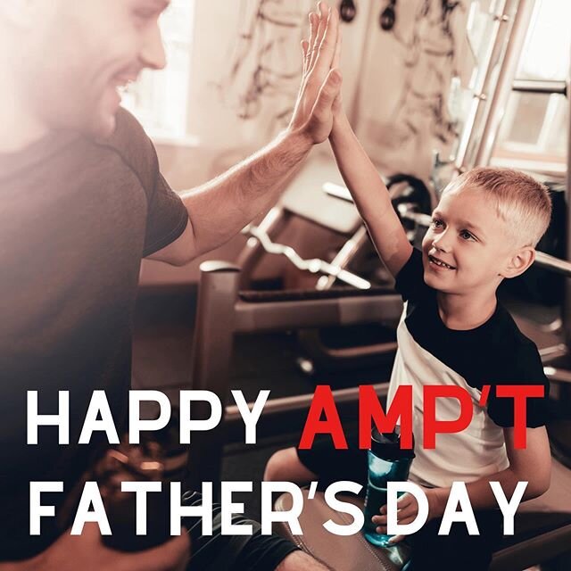 Happy Amp&rsquo;t Father&rsquo;s Day to all our dads! #dadsday #fitness #fitdad #wainwright
