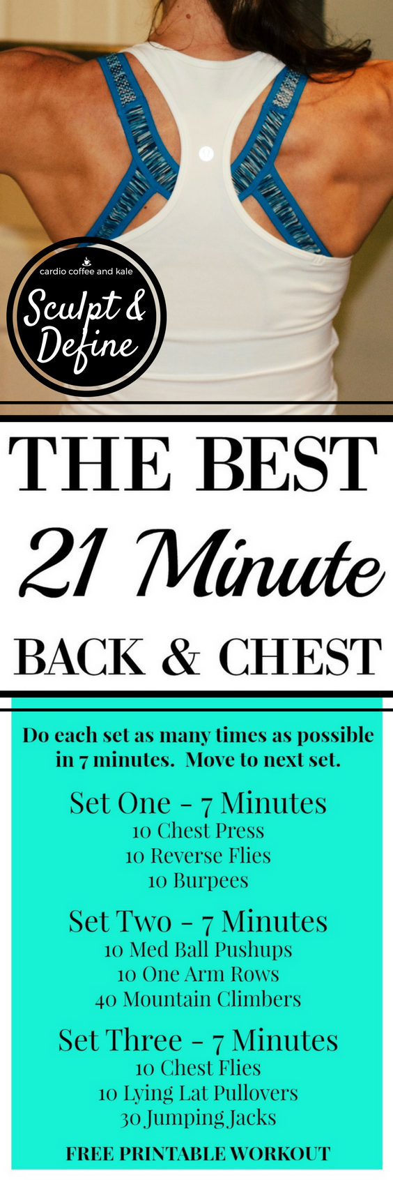 The Best 21 Minute Chest and Back Workout! — cardio coffee and kale