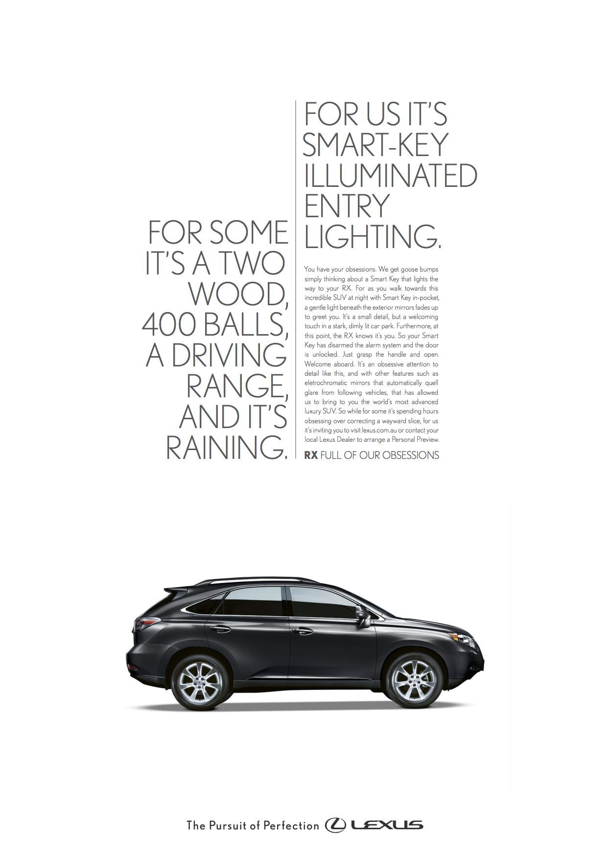 As a copywriter, it's always fun to write more than a few words every now and then. Saatchi & Saatchi.