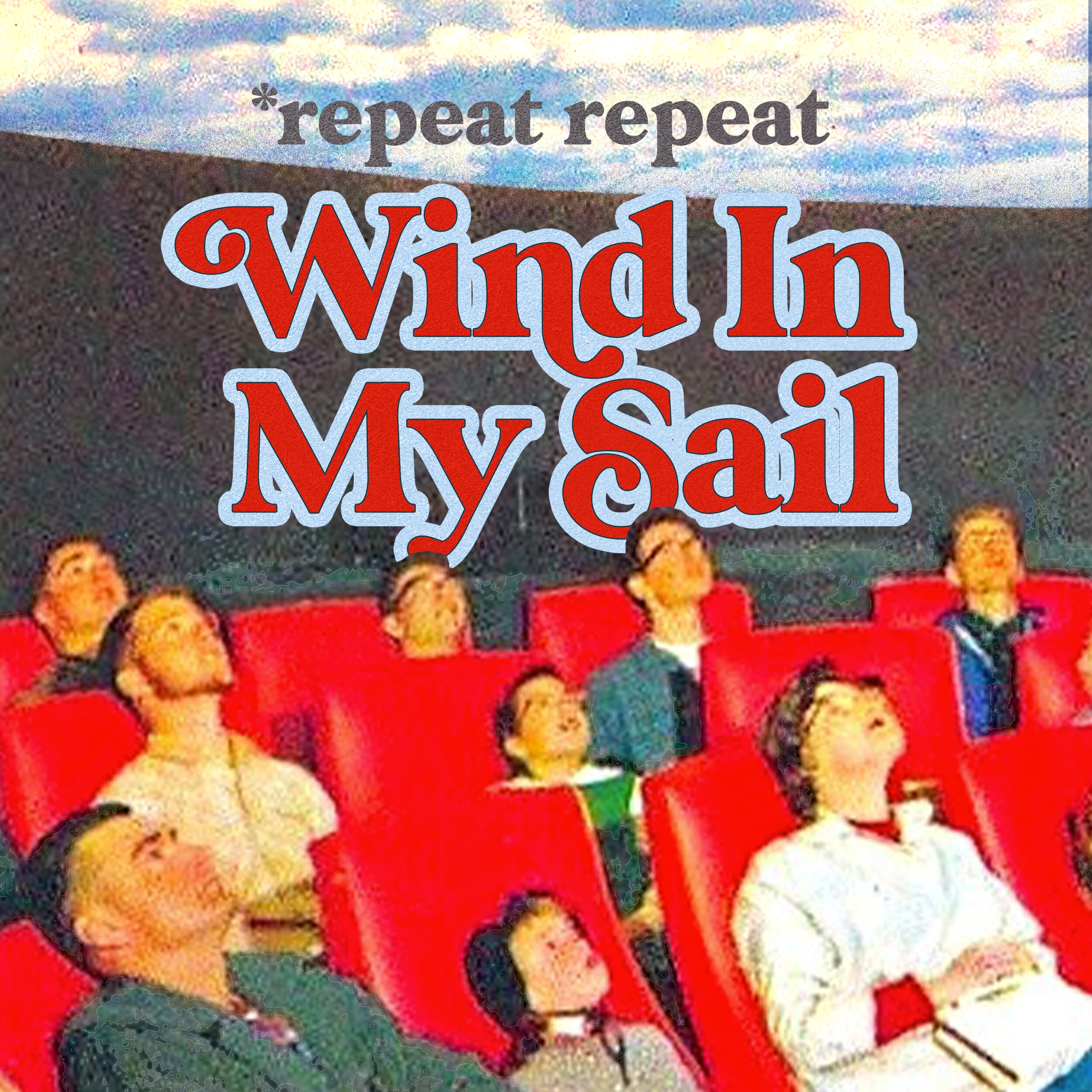 Wind In My Sail / Hold Tight!