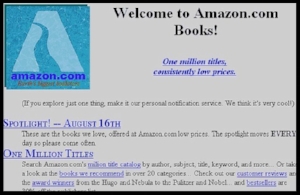 Amazon's homepage in 1995. It had over one million titles to offer to customers.