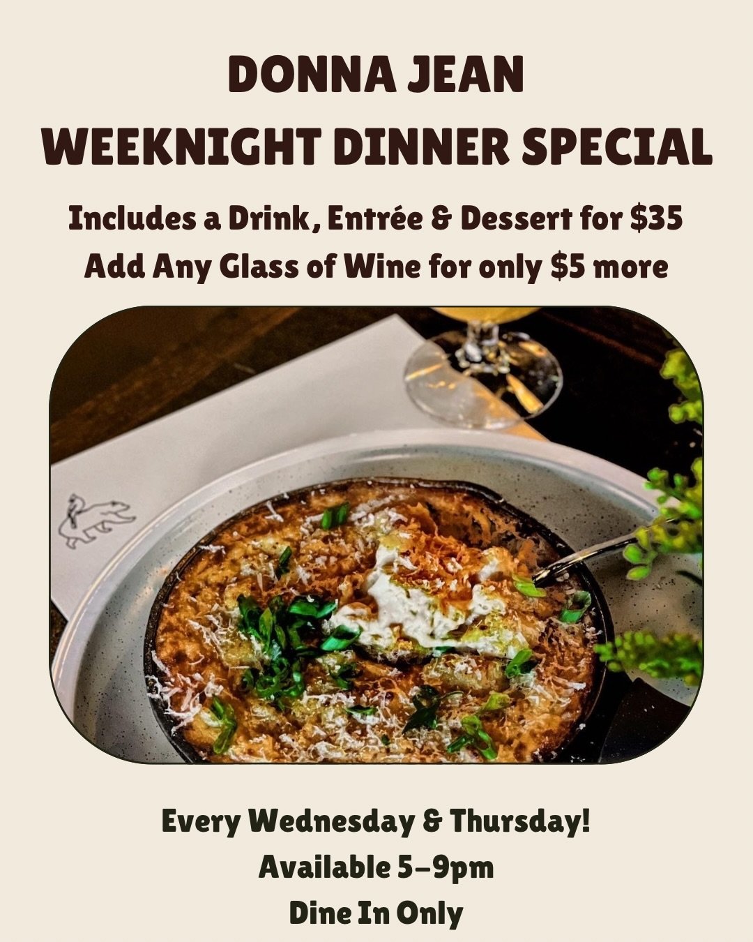 Mid-Week Dinner Steal at Donna Jean North Park 🤩

Reserve a table now &amp; come see us Wednesday or Thursday from 5-9pm for our $35 Deal: any entr&egrave;e, any dessert, &amp; a draft/can/non-alcoholic drink are included 🥳