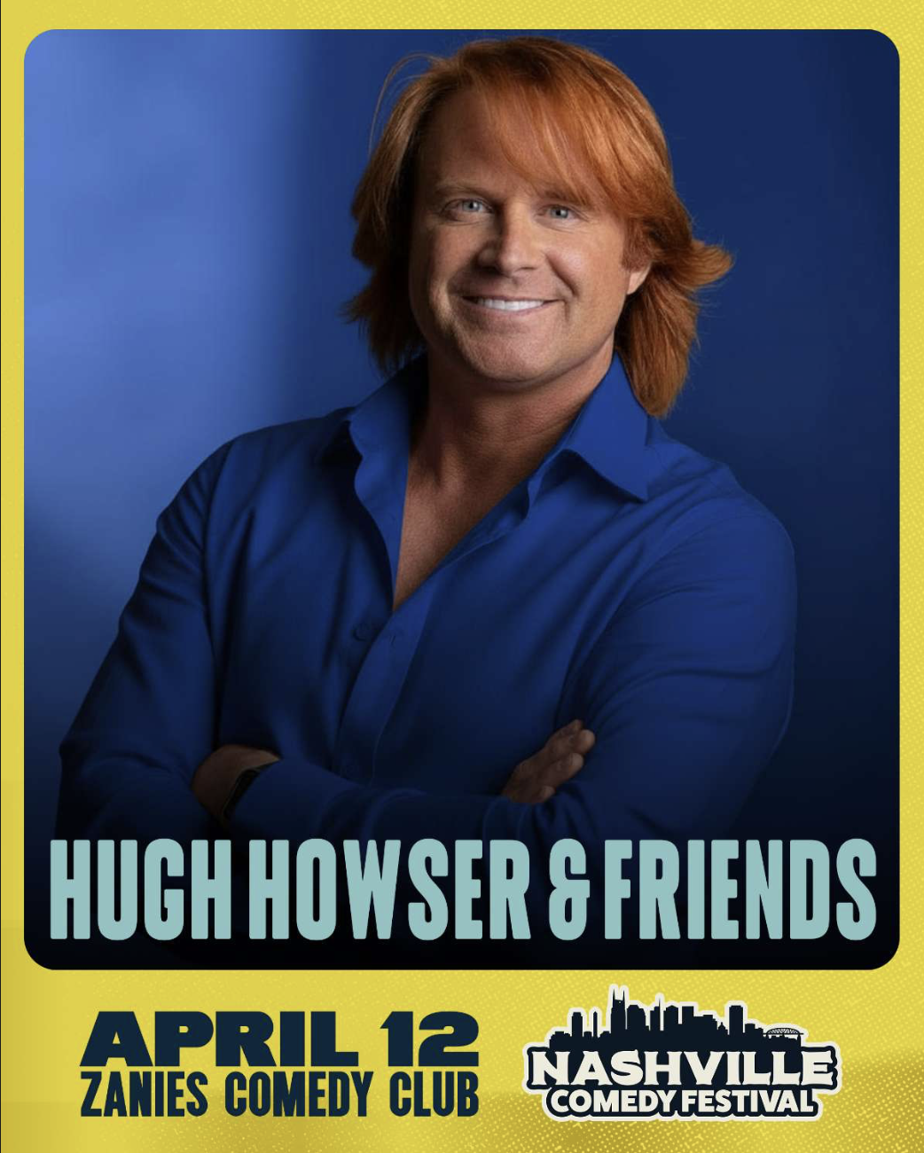 Nashville Comedy Festival with Hugh Howser 