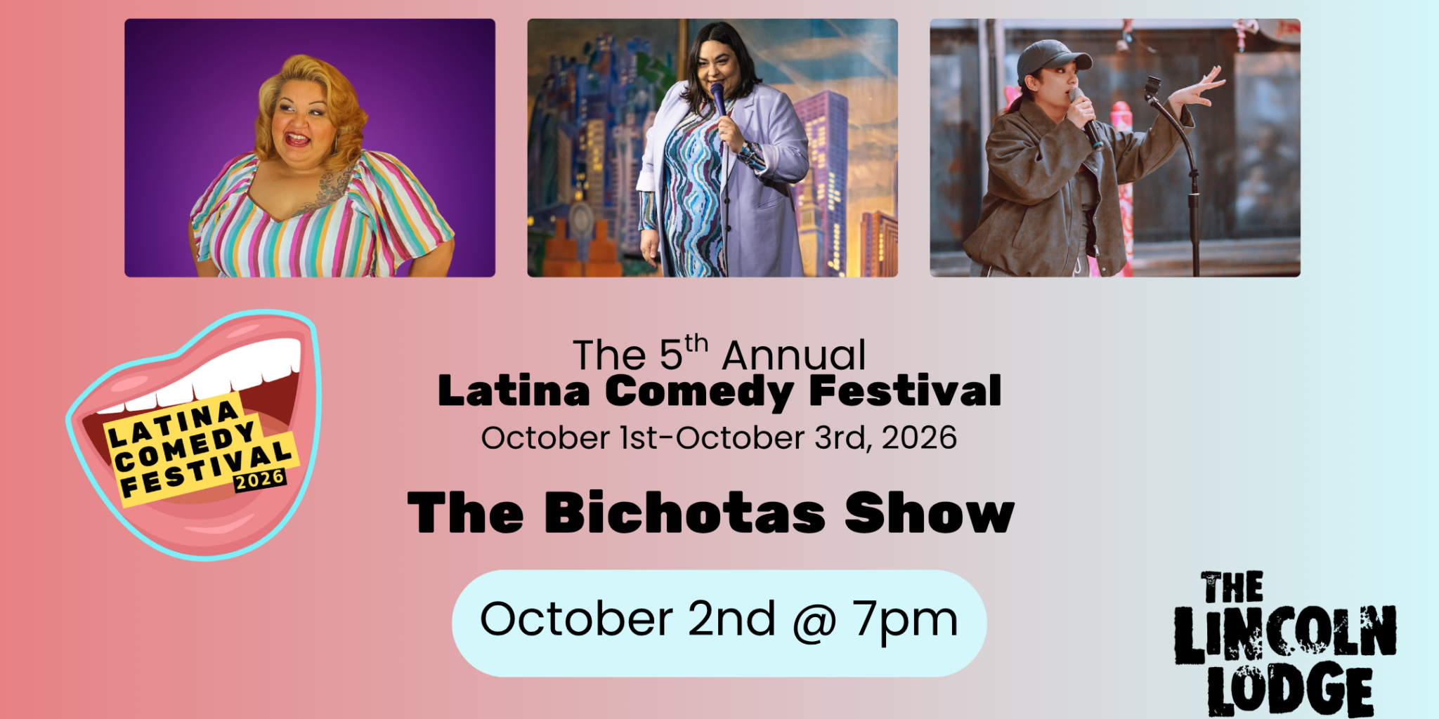 Latina Comedy Festival Presents:  The Bichotas Show