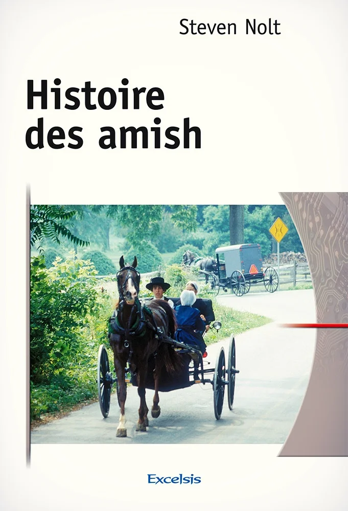 HISTOIRE DES AMISH