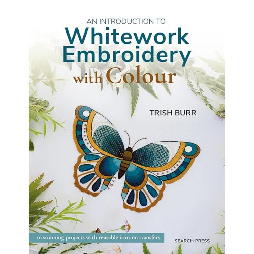 Whitework Embroidery with Colour Trish Burr.jpg