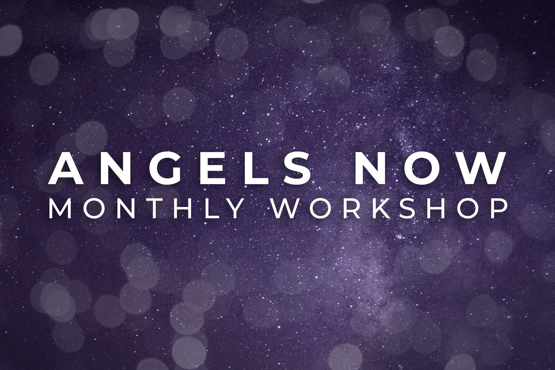 Angels Now Live: An Angel’s Guide to Healing (Zoom)