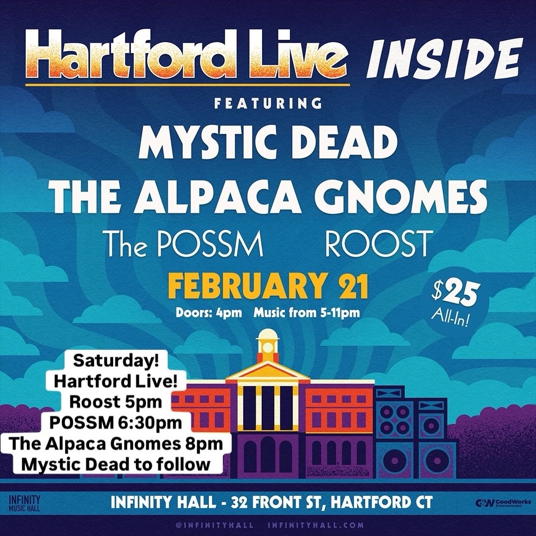 Join us for a throw-down in Hartford this Saturday! @infinityhall @mystic__dead @thepossm and rooster brought to you by @goodworkslive show kicks of at 5pm! Grab your 🎫 much love!
