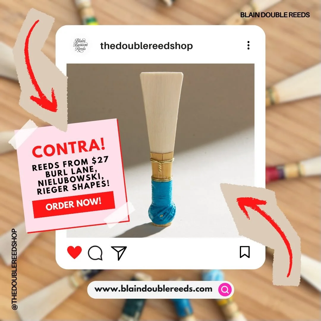 Unleash your sound! Handmade and play tested with actual repertoire and orchestral excerpts. Contra reeds from $27, Burl Lane, Nielubowski, and Rieger Shapes. My reeds are designed for response, precise intonation, evenness of tone, and dynamic range