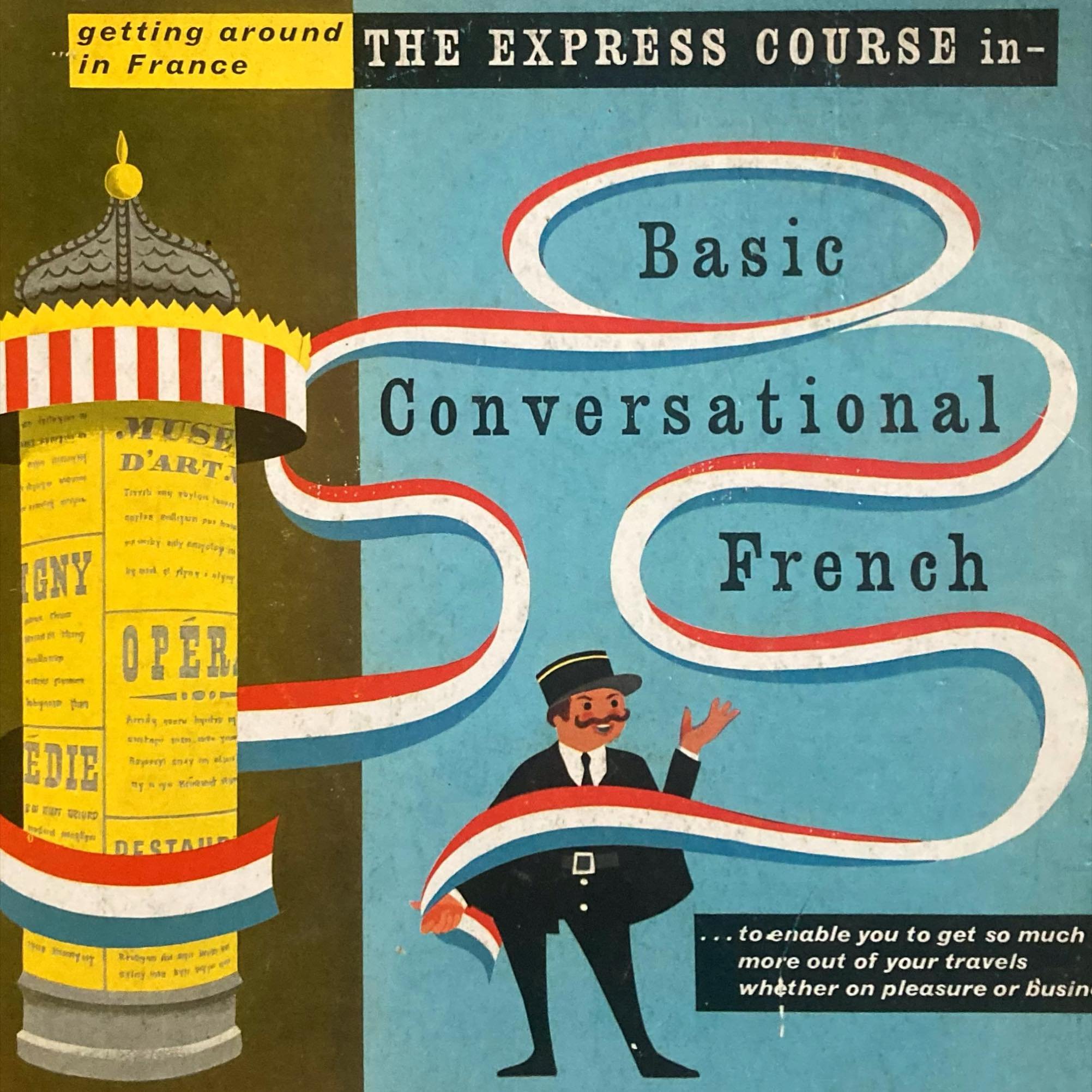 Bonjour! O&ugrave; est la boulangerie? 

I love this LP cover. It&rsquo;s from a teach yourself French course from way back when. I wonder who the illustrator is?
