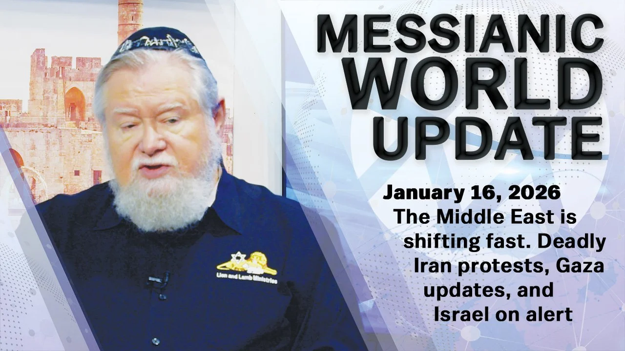 January 16, 2026 | Messianic World Update | Iran Protests, Gaza Phase Two, Israel on Alert