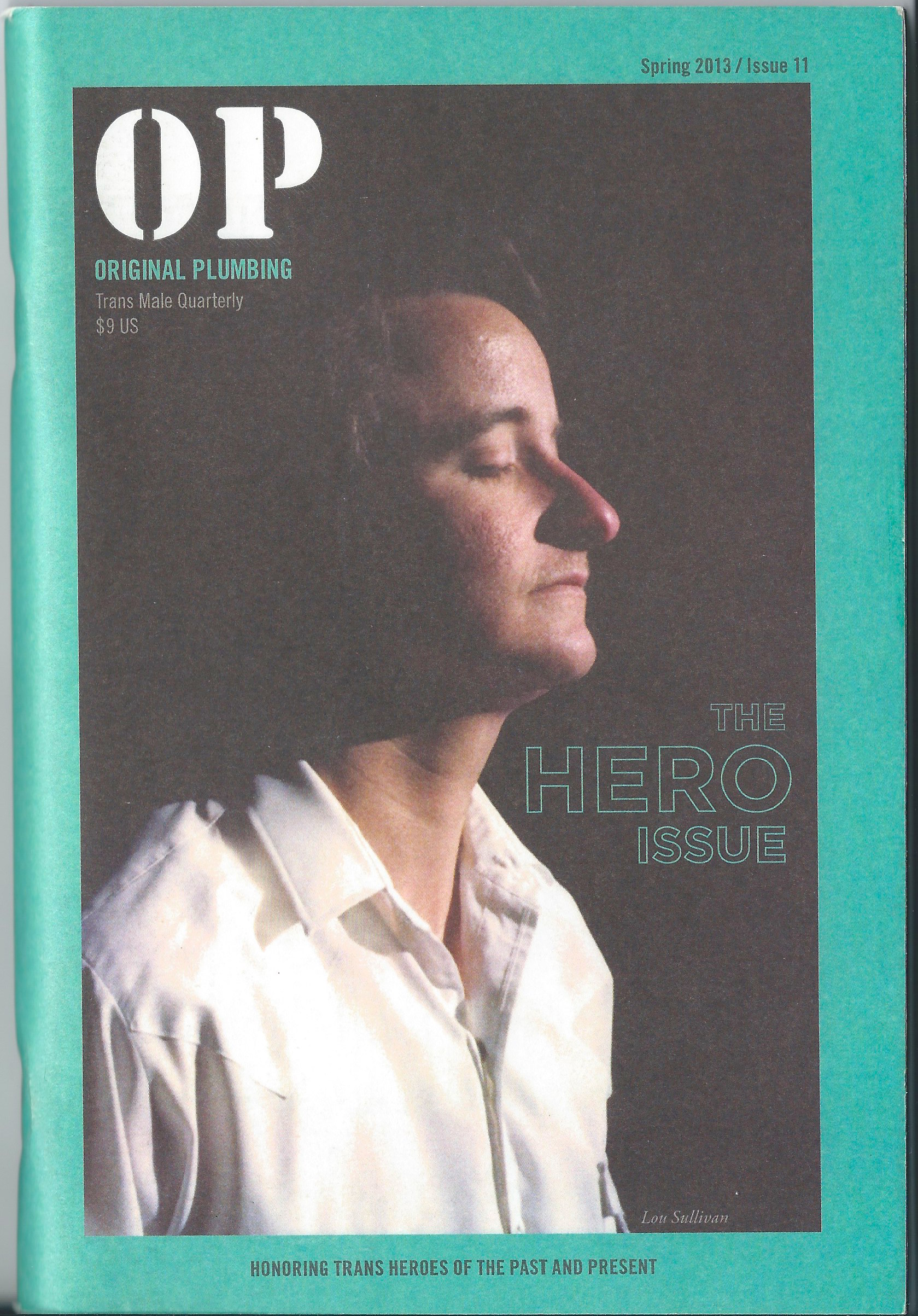 OP #11, Cover Photo of Lou Sullivan reprinted with permission of GLBT Historical Society