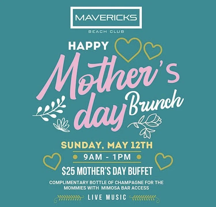 mavericks beach club mothers day .jpg