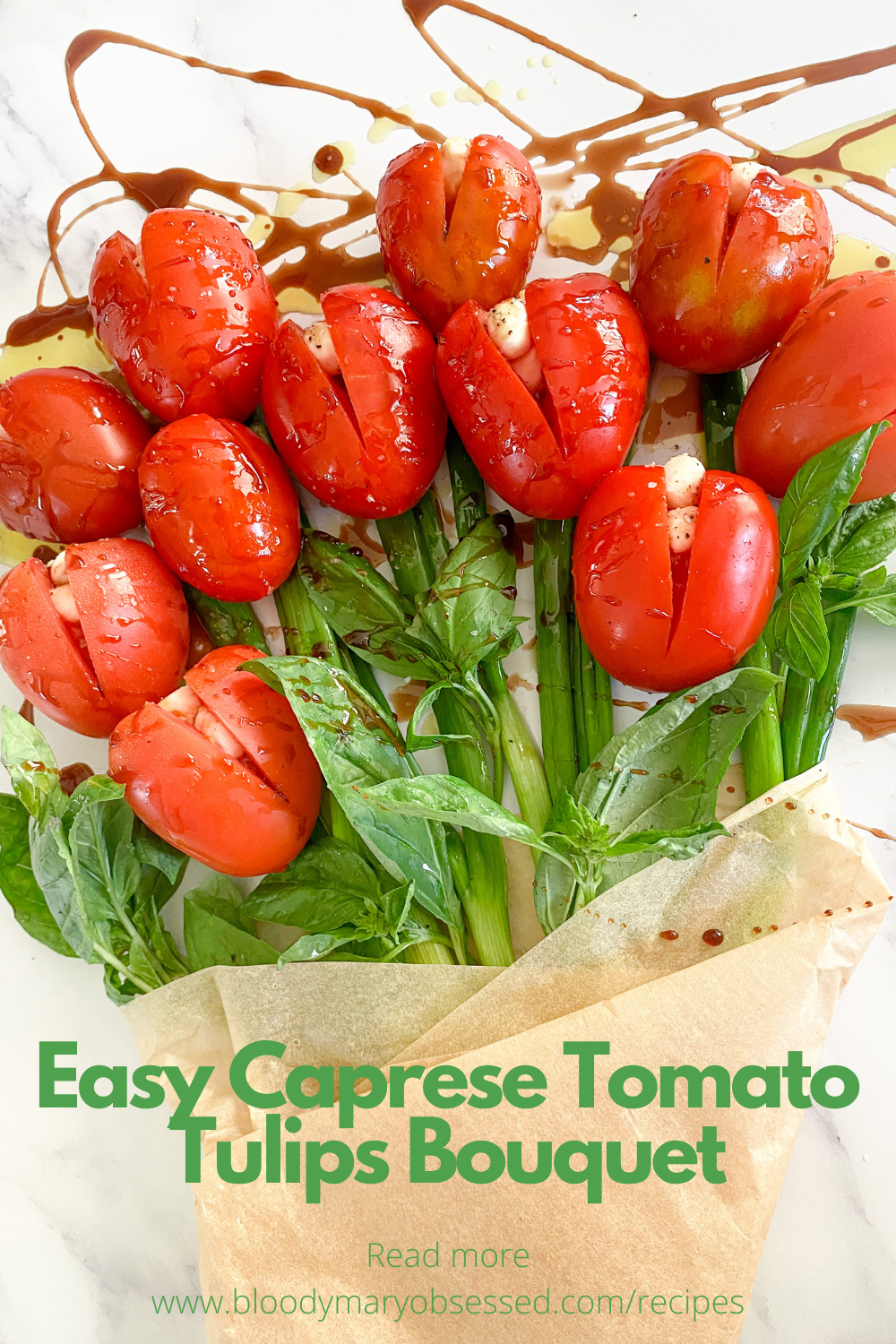 Easy Caprese Tomato Tulips Bouquet Recipe Bloody Mary Obsessed (3).png