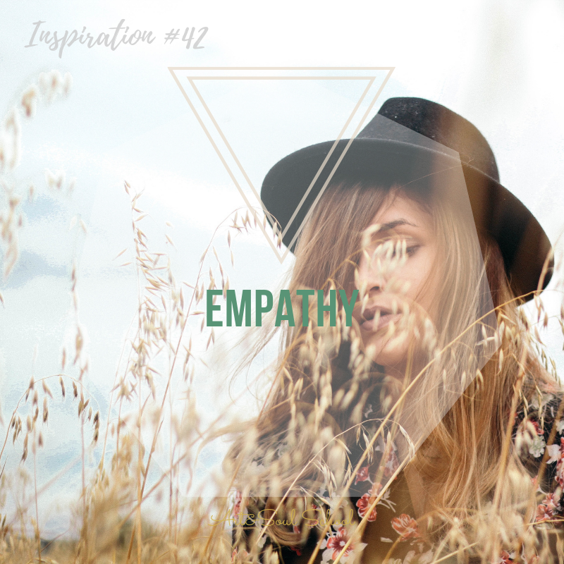 EMPATHY Let your empathy feed your soul. Rather than giving away your power you have to stay with yourself being empathetic with the world. You have to learn to set boundaries to be sure of what is your own energy and what is the other person's lessons to walk through. You will feel and know by only being around other people how they feel and what their desires are but please stay with yourself, know your feelings and make a statement of love to spread your light for the world without getting drowned by the wounds of others. You are strong and your empathy is proof.